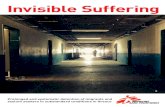 Invisible Suffering - msf.org · Invisible Suffering. MSF Operations in Immigration Detention Facilities In Greece 2008-2014 |2. 3 CONTENTS 5 INTRODUCTION 8 Detention: cause of illness