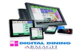 Age before beauty - Armagh POS Solutions...Age before beauty Since 1984 Digital Dining has been singularly focused on the restaurant industry. That’s nearly 30 years of development