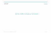 IOS XR7 Data Sheet...Cisco IOS XR’s lockstep evolution The Cisco® Internetwork Operating System (IOS) XR Software has closely anticipated and consistently evolved to meet these