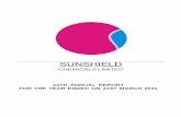 Sunshield AR 2011 - Bombay Stock Exchange...1 SUNSHIELD CHEMICALS LIMITED NOTICE NOTICE is hereby given that the Twenty Fourth Annual General Meeting of the Members of Sunshield Chemicals