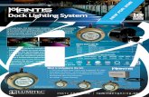 Dock Lighting Systemlumiteclighting.com/wp-content/uploads/Mantis_Dock_Light... · 2018-03-08 · 101527 Mantis Dock Light 50’ Cable Extension Kit 0 The Mantis Dock Light Kit leverages