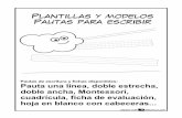 Plantillas y modelos Pautas para escribirceip-martinchico.centros.castillalamancha.es/sites/ceip...Plantillas y modelos Pautas para escribir Pautas de escritura y fichas disponibles: