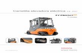 4 ruedas - Toyota Barcelona...5.10 Freno de servicio Hidráulica Hidráulica Hidráulica Hidráulica Hidráulica. Motor. 6.1 Motor de tracción nominal ajustado según S2 60 min kW