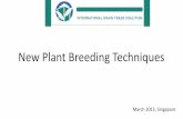 New Plant Breeding Techniques - IGTCigtcglobal.org/...New_Plant_Breeding_Techniques... · •New Plant Breeding Techniques (NPBTs) IGTC Business Plan 2015-2018. Different techniques