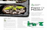 Paper Plastic?...52 Greenhouse Grower October 2009 Profit Center Sustainable Production operate the machine, the grower would need to purchase special plastic trays, paper rolls and