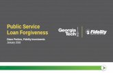 Public Service Loan Forgiveness ... Loan Forgiveness Diane Perkins, Fidelity Investments January 2018 Public Service Loan Forgiveness 1 Federal Reserve Bank of New York, Consumer Credit