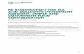 RE-REGISTRATION FOR ISA AND COLLECTIVE INVESTMENT ¢â‚¬¢ Use our ISAand CIA re-registration application
