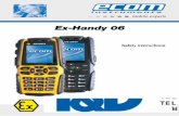 Ex-Handy 06 - Thorne and Derrick UK€¦ · The Ex-Handy 06 is an explosion-shielded, water-, dust- and impact-resistant mobile phone for industrial application in areas with an increased