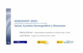 HORIZONTE 2020eshorizonte2020.cdti.es/recursos/doc/eventosCDTI/7_Conferencia_P… · HORIZONTE 2020: ... Sida, tuberculosis y malaria Nuevas epidemias Resistencia a antimicrobianos
