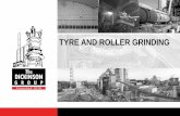 TYRE AND ROLLER GRINDING - Dickinson Group and Roller Grinding-Present… · Tyre and Roller Grinding Services Grinding of Tyres and Trunnion roller-running faces Replacement and