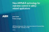 New ARMv8R technology for real time control in safety ...armtechforum.com.cn/attached/article/2016ATS_James_Scobie... · Cortex-R52 Cortex-R52 Cortex-R52 Cortex-R52 Real-time control