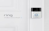 Video Doorbell 2 - Ring€¦ · ¿Por qué la calidad del vídeo y/o del audio es baja? En primer lugar, averigüe la causa. Retire el Ring Doorbell y póngalo cerca del router. Pulse