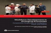 Workforce Development in Emerging Economieswbgfiles.worldbank.org/documents/hdn/ed/saber/supporting_doc/Ot… · Nunley, Juan Prawda, Michelle Riboud, Bianca Rohrbach, Shashi Shrivastava,