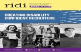 CREATING DISABILITY CONFIDENT RECRUITERS · share their best practice and what they have learnt with a new, wider audience. RIDI members Guidant Global and Paul Awcock (Head of Talent