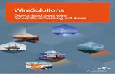 WireSolutions - ArcelorMittal Brochure web… · galvanised steel wire with diameters of 0.8mm to 8.0mm (9.0mm and 10.0mm on request). With grades of 34 to 145 available as standard,