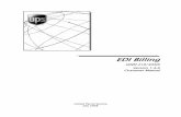 EDI Billing - UPS · EDI Billing (ANSI 210/4030) Version 1.4.6 Customer Manual United Parcel Service July 2008 NOTICE The use, disclosure, reproduction, modification, transfer or