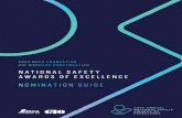 National Safety Awards of Excellence NOMINATION GUIDE€¦ · sustainable competitive advantage » Develop your reputation as a leader and diligent corporate citizen We encourage