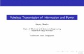 Wireless Transmission of Information and Power€¦ · 1 WPT and WIPT: Introduction and Applications 2 Communications and Signals Design for WPT Wireless Power Transfer: Past and