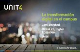 La transformación digital enel campus€¦ · financieros y los recursos humanos Potenciar el éxito de los estudiantes Acelerar el crecimiento Mejorar la efectividad institucional
