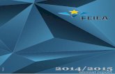 FEIEA CM/20160405/C (FEIEA 2014/2015 Anual Report)feiea.eu/wp-content/uploads/2016/04/FEIEA-2014-2015-Anual-Report.… · 1/22 1. FEIEA's mission Formed in 1955, in Copenhagen, as