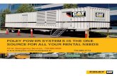 FOLEY POWER SYSTEMS IS THE ONE SOURCE FOR ALL YOUR …€¦ · 30kW - 2000 kW Generator Sets Power Rental 2 30kW - 2000 kW Generator Sets Generator sets come self-contained, with