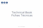 Technical Book FichasTécnicas€¦ · ES -Este manual técnico es direccionado para el operador técnico y tiene el propósito de guiar los usuarios a hacer la mejor elección. Todos