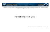 Rehabilitación Oral I132.248.76.197/sites/default/files/inline-files/Rehabilitación Oral I... · 7 IV. Vinculación de la asignatura con el plan de estudios Esta asignatura en la