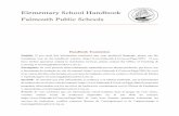 Elementary School Handbook Falmouth Public Schools€¦ · 2 Table of Contents Handbook Translation ..... 1