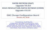 RAPID REFRESH (RAP) Upgrade V4.0.0 HIGH-RESOLUTION RAPID ... · RAPID REFRESH (RAP) Upgrade V4.0.0 HIGH-RESOLUTION RAPID REFRESH (HRRR) Upgrade V3.0.0 EMC Change Configuration Board