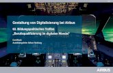 Gestaltung von Digitalisierung bei Airbus · 2018 Gestaltung von Digitalisierung bei Airbus 63. Bildungspolitisches Treffen „Berufsqualifizierung im digitalen Wandel“ Cord Buck