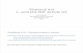 Thailand 4.0 (…and the IMF Article IV) · Thailand Article IV—IMF staff advice Avoid a low-inflation, low-growth trap through an expansionary policy mix and structural reforms: