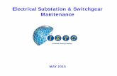 Electrical Substation & Switchgear Maintenance€¦ · Transformer Testing (including Doble) Main Substation Style and Smaller CPT/PT Units Medium Voltage Cable Testing (VLF/Tan Delta)