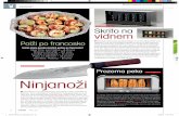 Ninjanoži - WordPress.com€¦ · Polži po francosko Koliko stane porcija slastnih polžev po francosko? New York, Les Halles – 6,9 evra Moskva, Žan-Žak – 9,5 evra London,