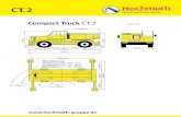 Compact Truck CT.2 Seite 1/2 - Hochmuth GmbH & Co. KG€¦ · Compact Truck CT.2 Tragfähigkeiten CT.2 m 5,6 9,2 12,6 16,1 19,6 23,1 26,6 30,0 2,5 18,7 40,0* 35,0 25,0 23,0 19,0 15,7