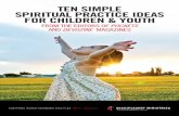 TEN SIMPLE SPIRITUAL PRACTICE IDEAS FOR CHILDREN & …gbod-assets.s3.amazonaws.com/legacy/kintera-files/about-gbod/UR_… · what we’re seeking from God. The classic breath prayer