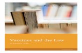 Voices for Vaccines€¦ · 2 VACCINES AND THE LAW VOICES FOR VACCINES Welcome Voices for Vaccines is pleased to offer this toolkit to parents, providers, and others interested in