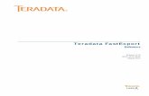Teradata FastExport Reference - timidownload.timi.eu/ODBC/ODBC_drivers_Teradata/v14.1/fast_export_T… · Teradata Tools and Utilities is a group of products designed to work with