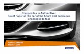 Composites in Automotive: Great hopefor the car of the ...innovatives.cnrs.fr/IMG/pdf/conferencevoituredufutur_ya_31032015_… · Composites in Automotive: Great hopefor the car of