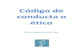 Código de conducta o ético - Centro estético Patricia Juezcentroesteticopatriciajuez.com/CODIGO_ETICO_PATRICIA_JUEZ.pdf · valores morales, normas éticas y principios deontológicos