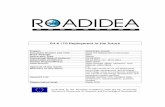 ROADIDEA D4.6 ITS Deployment in the Future V1.1€¦ · ROADIDEA 215455 6/54 1. Background and objectives The main messages from ROADIDEA (2007–2010) have been summarised in two