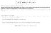 Dark Matter Halos - ETH Z...Dark Matter Halos In the peak formalism, it is assumed that the material which will collapse to form non-linear objects (i.e. dark matter halos) of given