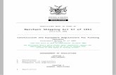 #4378-Gov N226-Act 8 of 2009 Shipping Act...  · Web view2020-04-23 · REGULATIONS MADE IN TERMS OF. Merchant Shipping Act 57 of 1951. s. ection . 356. Construction and Equipment