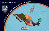 Atlas agropecuario: Quintana Roointernet.contenidos.inegi.org.mx/contenidos/productos/... · 2014-10-09 · PUEBLA QUERETARO QUINTANA ROO SAN LUIS POTOSI S INAlOA SONORA TABASCO TAMAU