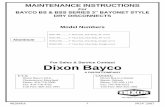 Maintenance Instructions for BS & BSS Series … Style...MAINTENANCE INSTRUCTIONS For BAYCO BS & BSS SERIES 3” BAYONET STYLE DRY DISCONNECTS Model Numbers For Sales & Service Contact