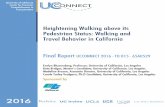 Heightening Walking above its Pedestrian Status: Walking ... · Evelyn Blumenberg, Kate Bridges, Madeline Brozen, and Carole Turley Voulgaris Institute of Transportation Studies,