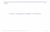 Cisco Catalyst 2960-X Series FAQ - Router-Switch.com...Signed Cisco IOS ® Software images Layer 3 features with IP Lite feature set (2960-XR only) Cisco DNA Center support Q. What