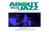 Module 1aboutthatjazz.com/files/About_That_Jazz_Sample_Lesson.pdf"In Jazz, improvisation isn't a matter of just making any ol' thing up. Jazz, like any language, has its own grammar