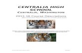 €¦  · Web viewCENTRALIA HIGH SCHOOL. Centralia, Washington. 2015-16 Course Descriptions (With Graduation Requirements for Classes 2016-2019) Please check frequently online, as