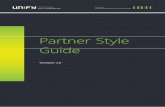 Partner Style Guide 01E 101013 - Televersal...Partner Style Guide 4 1. The Unify Partner Emblem The partner emblem must be used only on specific information media. Equally precise