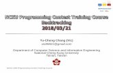 Yu-Cheng Chang (Vic) - GitHub PagesNCKU CSIE Programming Contest Training Course Yu-Cheng Chang (Vic) vic85821@gmail.com Department of Computer Science and Information Engineering